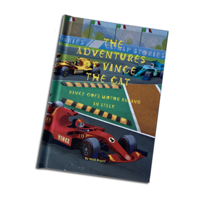 The Adventures of Vince the Cat - Vince Goes Motor Racing in Italy - Hardback