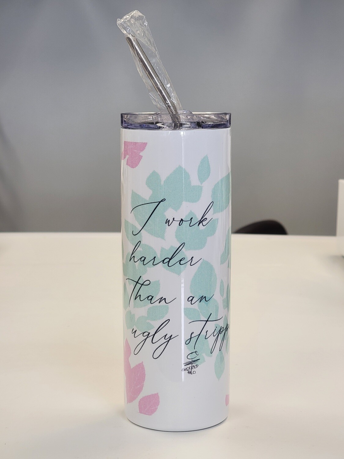 Ugly Stripper Tumbler - 20oz