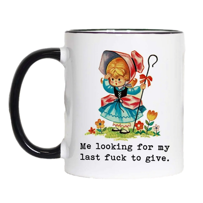 Looking for My Last Fuck To Give Funny Coffee Mug - 11oz