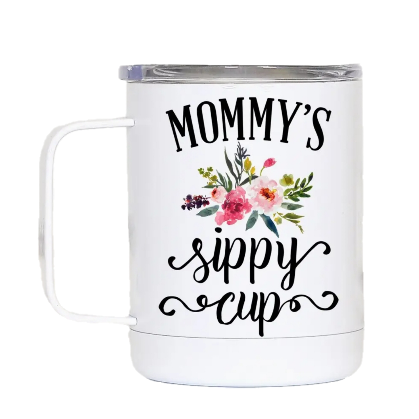 Mommy&#39;s Sippy Cup Travel Cup With Handle