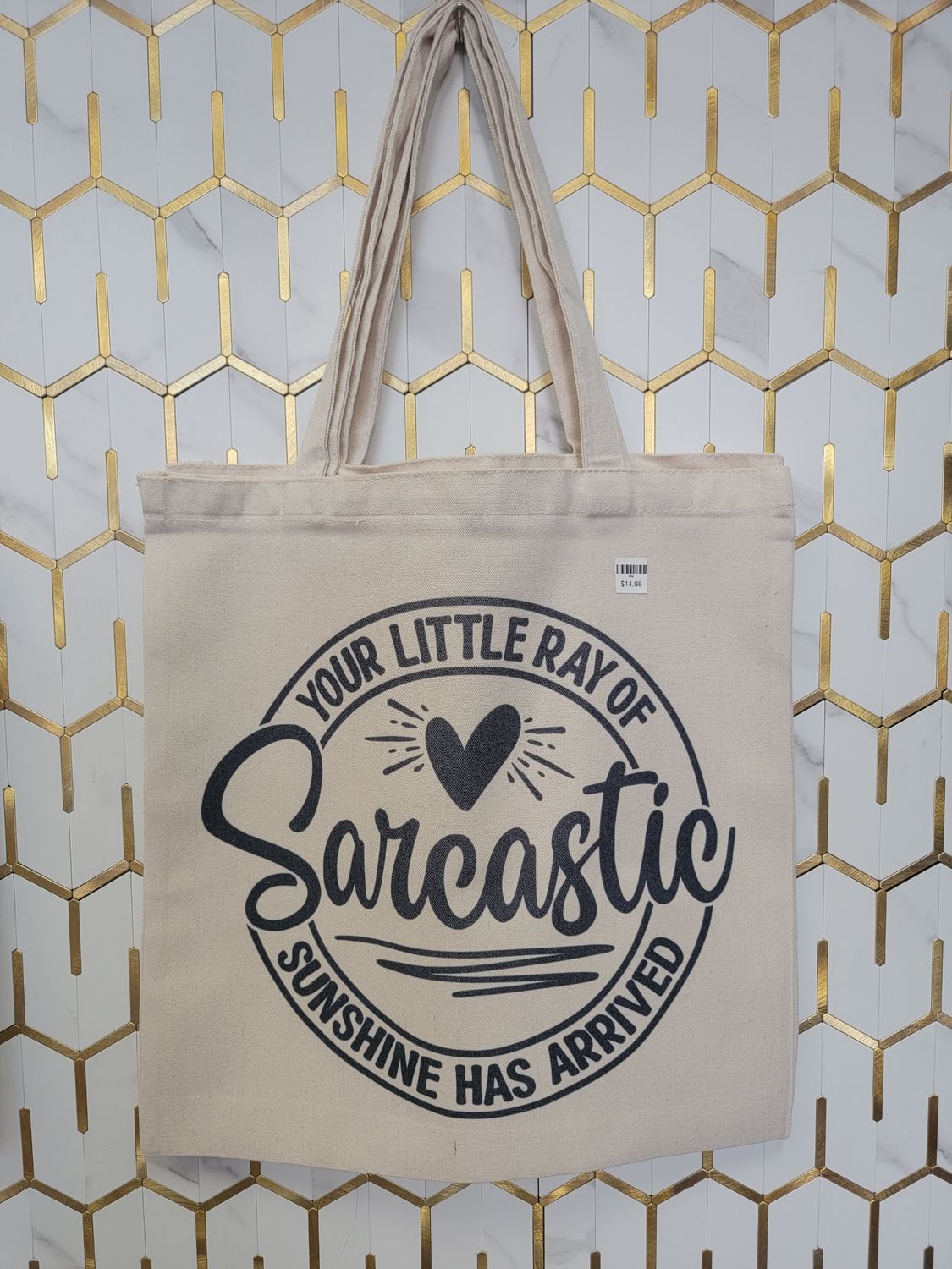 Ray of Sarcastic Sunshine Funny  Canvas Tote Bag