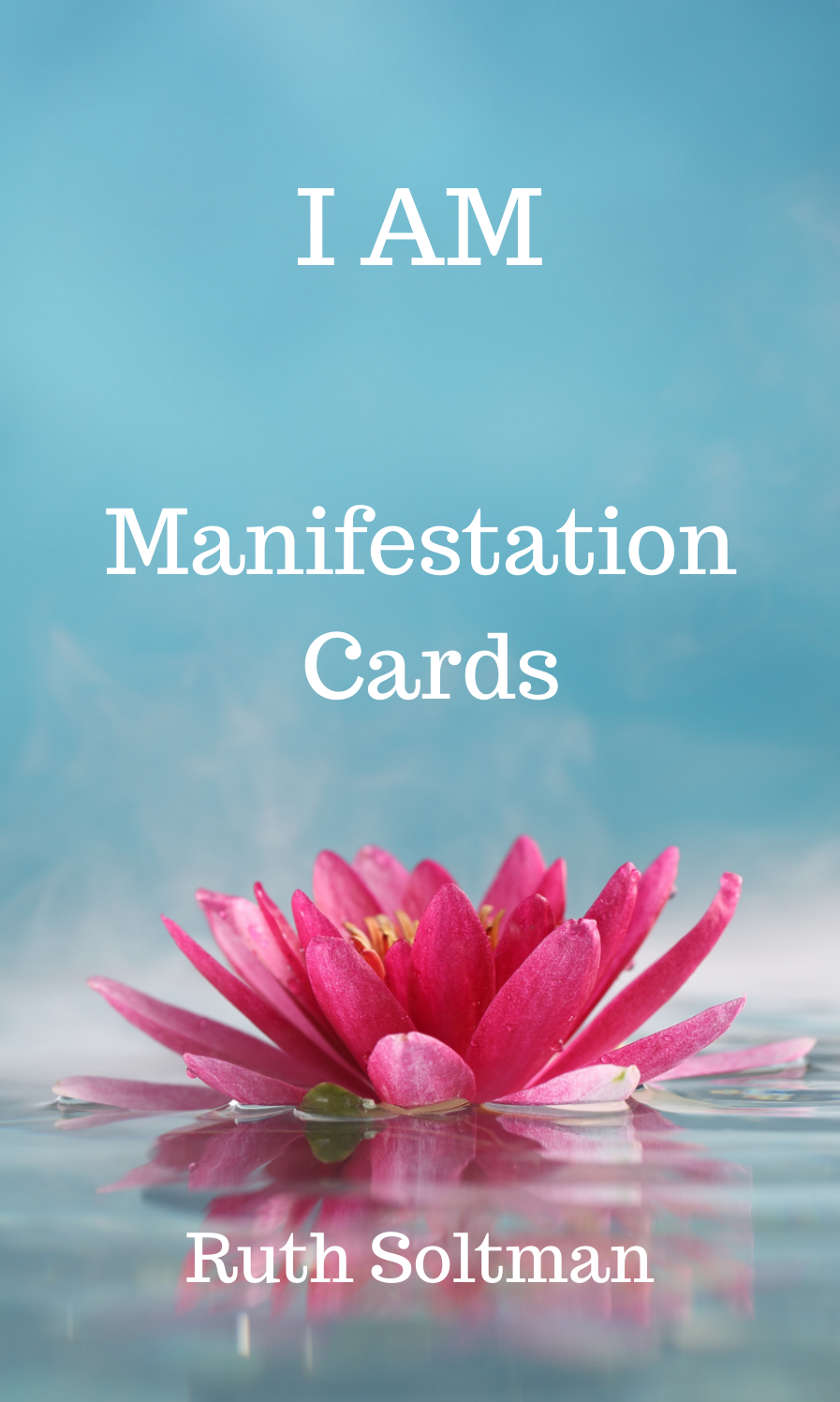 I AM Manifestation Cards