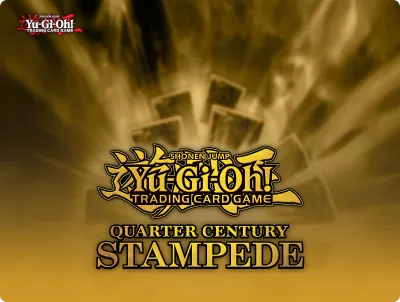 Yu-Gi-Oh! TCG: Quarter Century Stampede