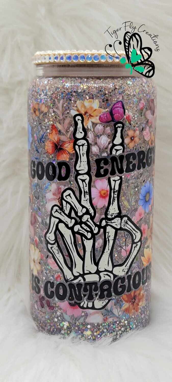 16oz Glass Snow Globe Tumbler ~ Good Energy Is Contagious