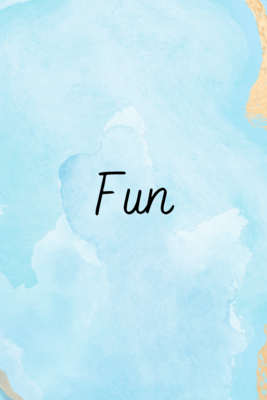 Fun