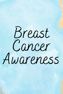 Breast Cancer Awareness