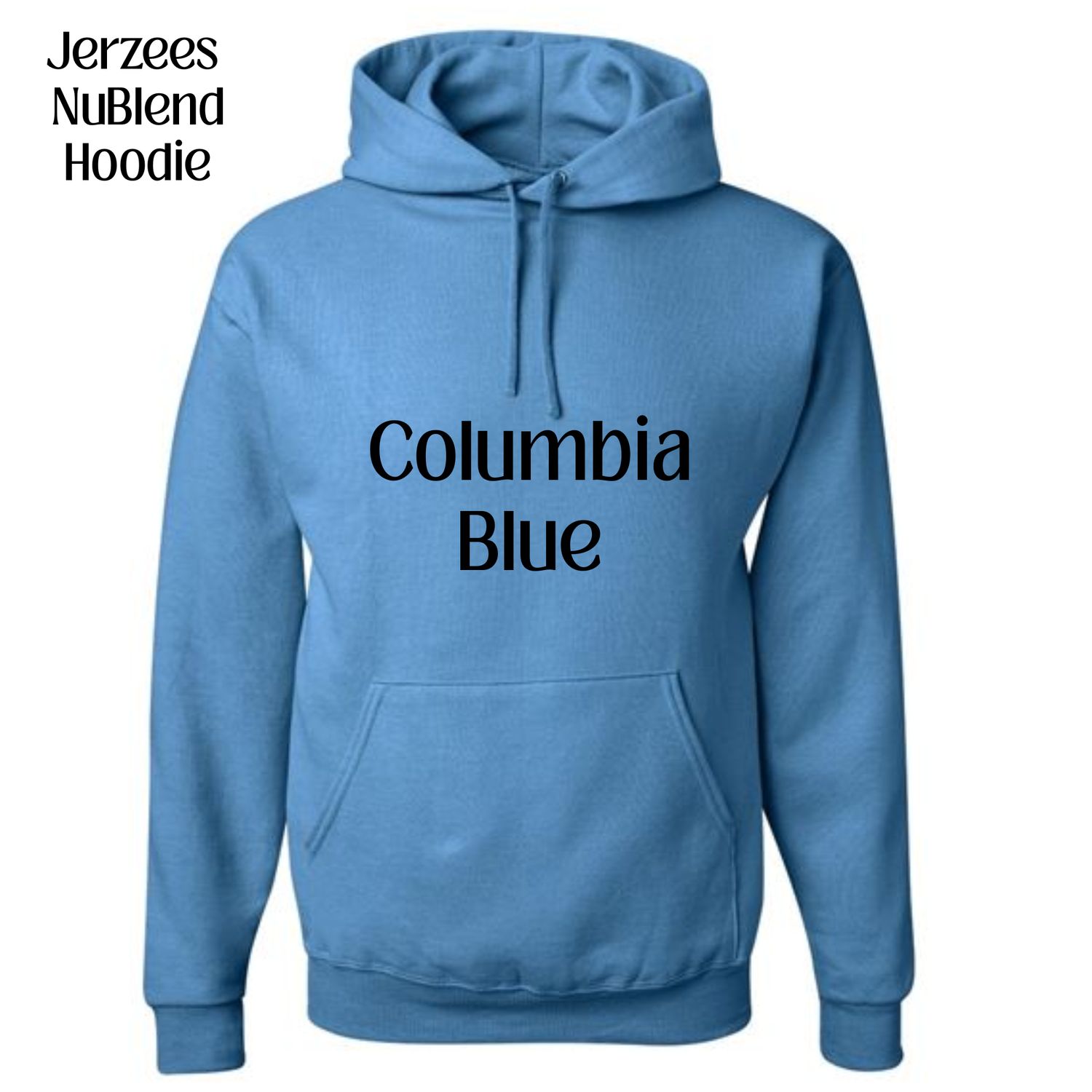All Hoodie Jerzees NuBlend colors available (subject to change if unavailable from vendors)