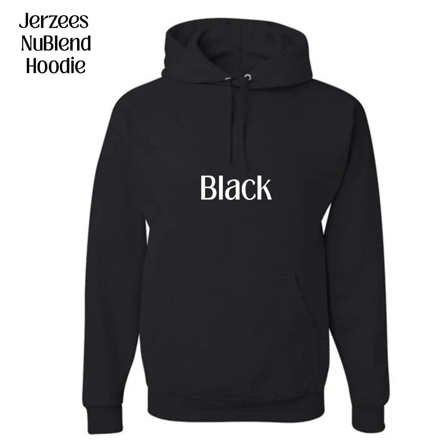 All Hoodie Jerzees NuBlend colors available (subject to change if unavailable from vendors)