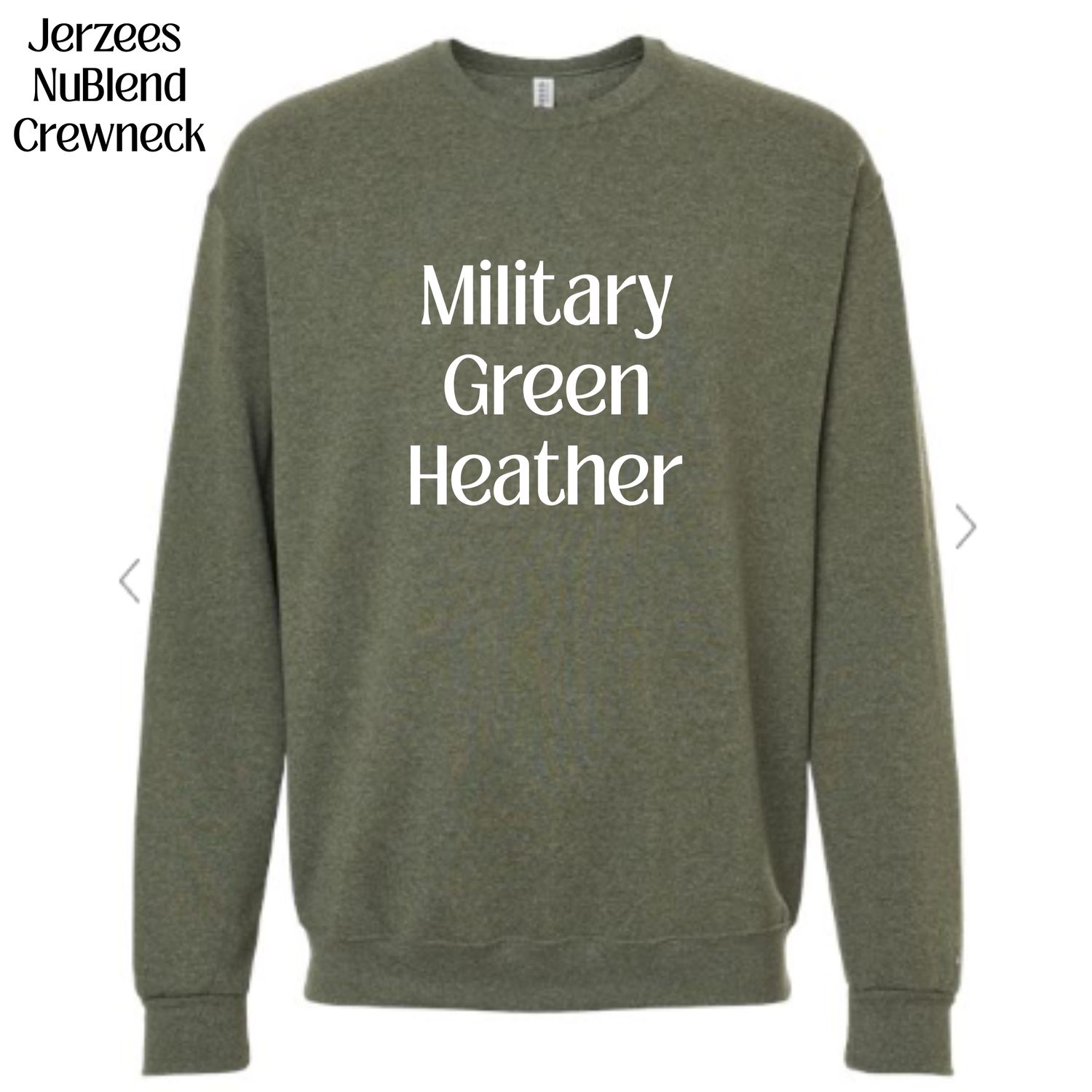 All Crewneck Jerzees NuBlend colors available (subject to change if unavailable from vendors)