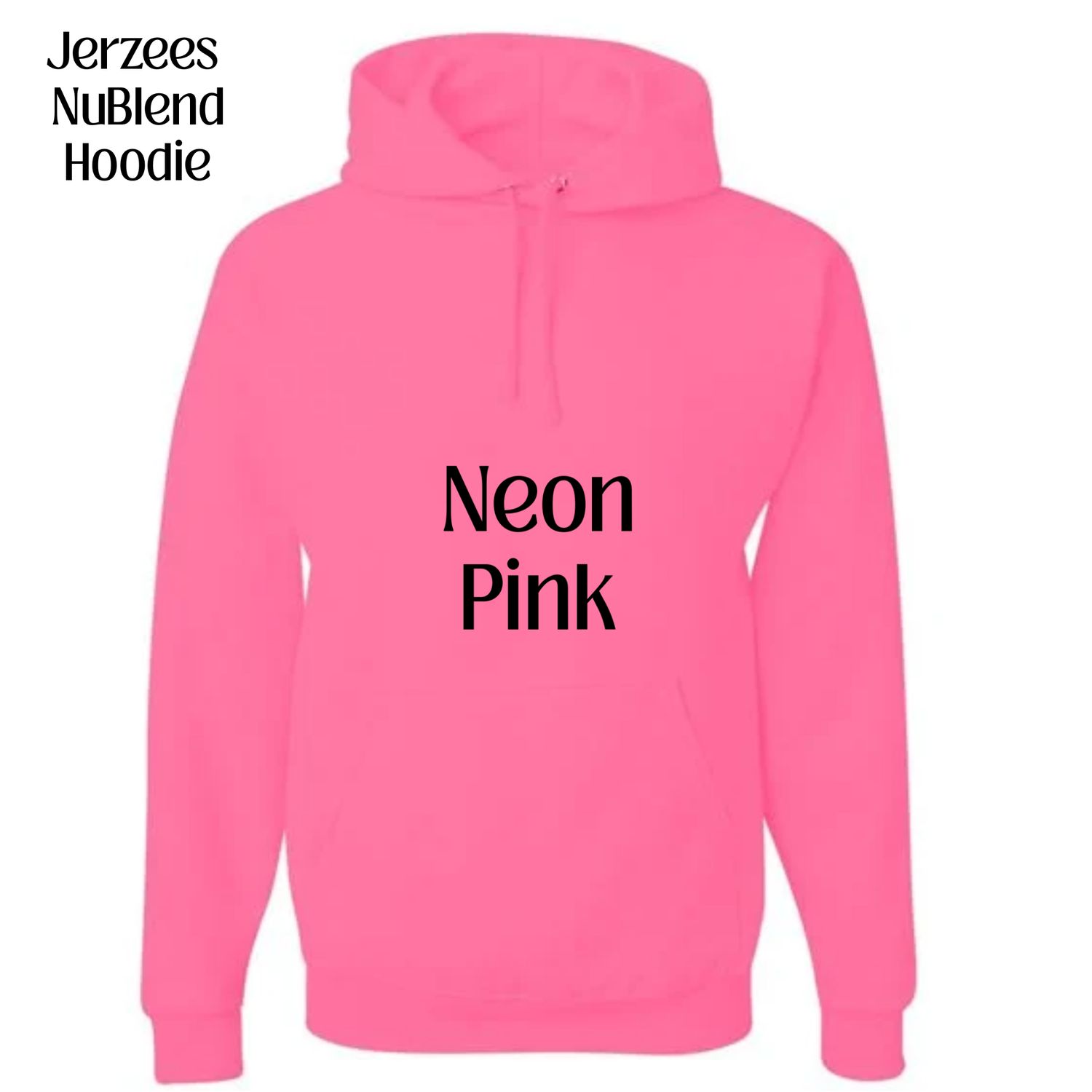 All Hoodie Jerzees NuBlend colors available (subject to change if unavailable from vendors)