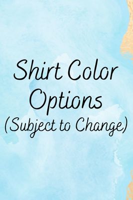 T Shirt Color Options