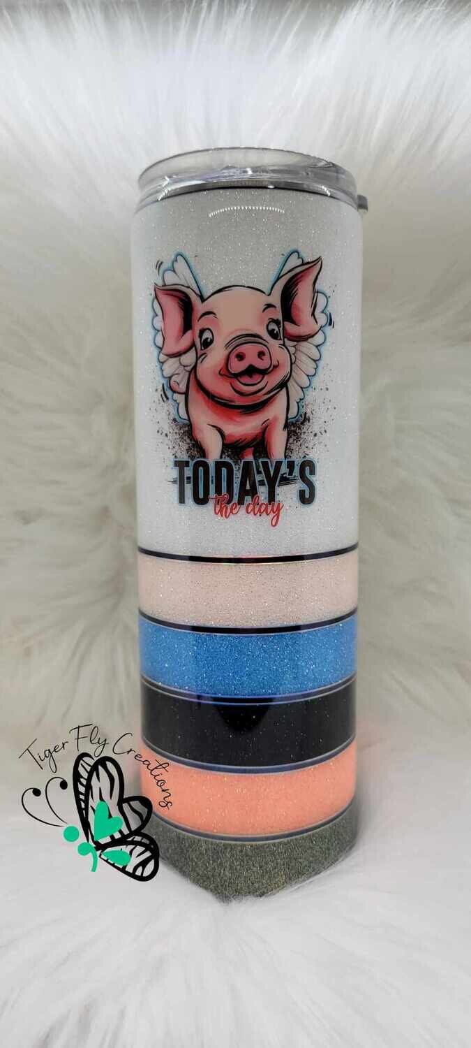 30oz Skinny Stripes Today's The Day