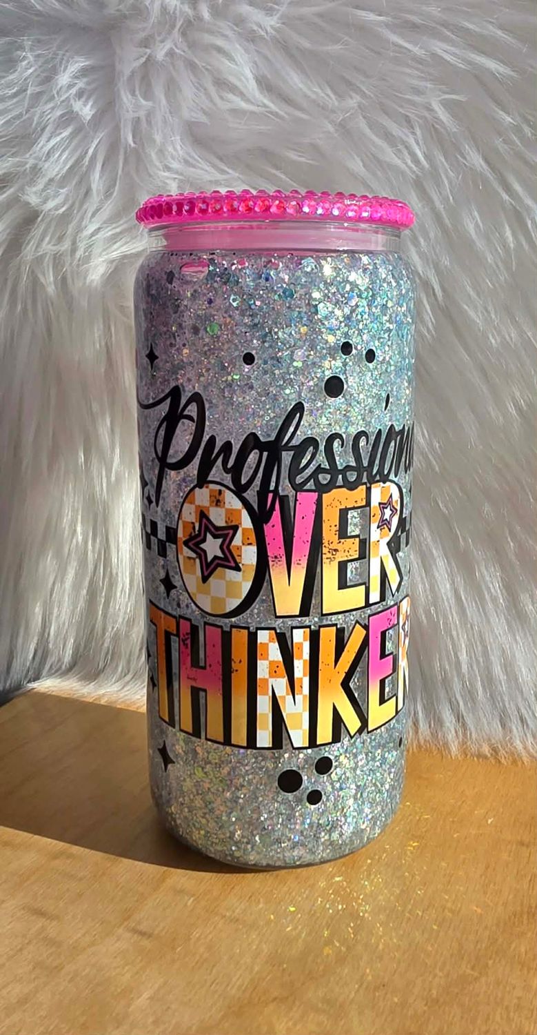 16oz Glass Snow Globe Tumbler ~ Professional Overthinker
