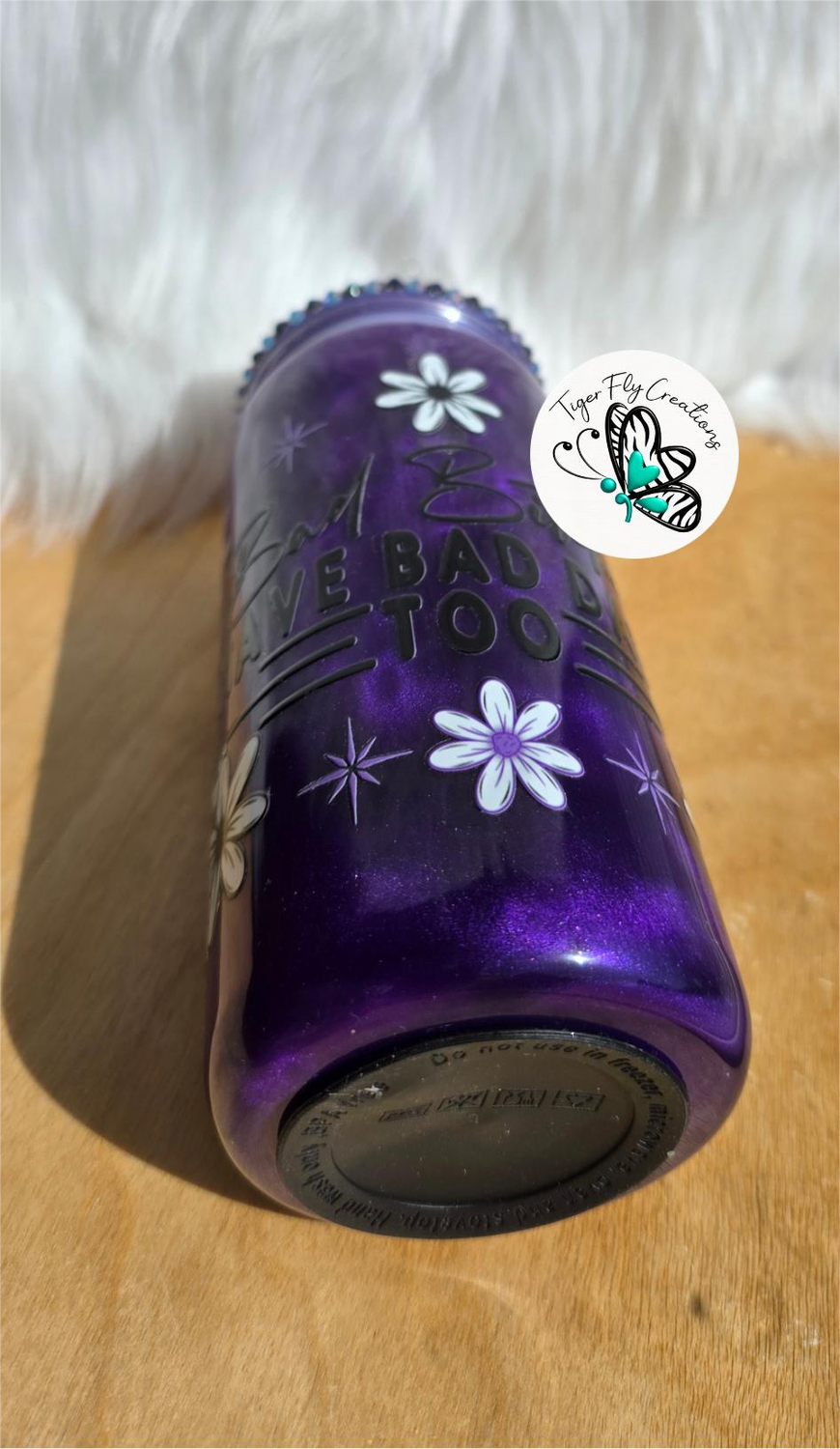 16oz Acrylic Snowglobe with Purple Cateye Effect ~ Bad Bitches Have Bad Days Too
