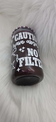 16oz Acrylic Snow Globe Cat Eye Tumbler ~ Caution I have absolutely no filter