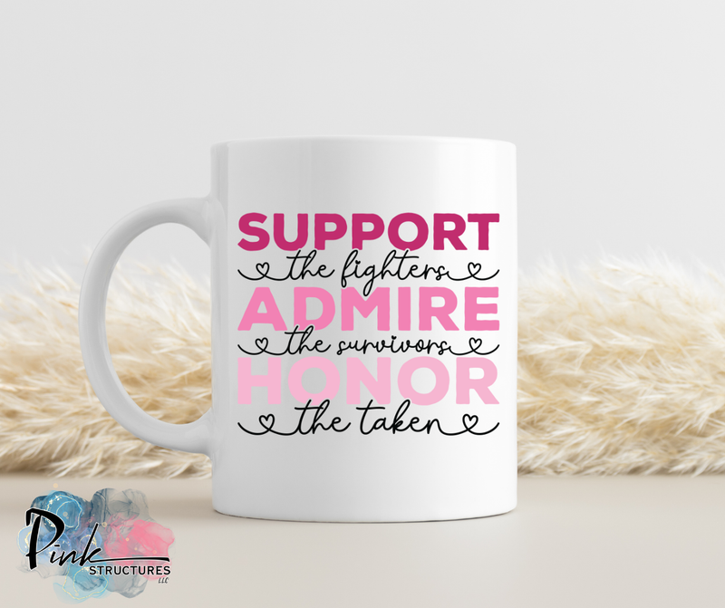 Support, Admire, Honor