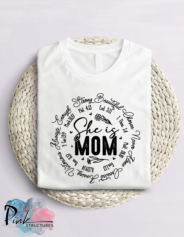 She is MOM She is MOM