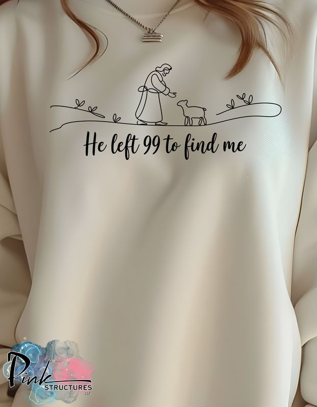 He Left 99 for me He Left 99 for me