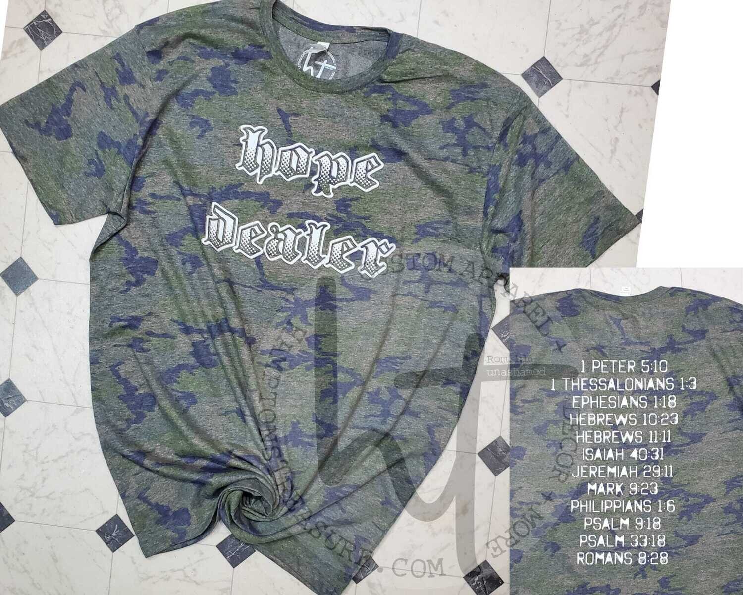 Hope Dealer Tee