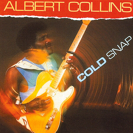 Albert Collins - Cold Snap