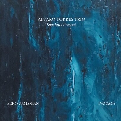 ALVARO TORRES TRIO - Specious Present
