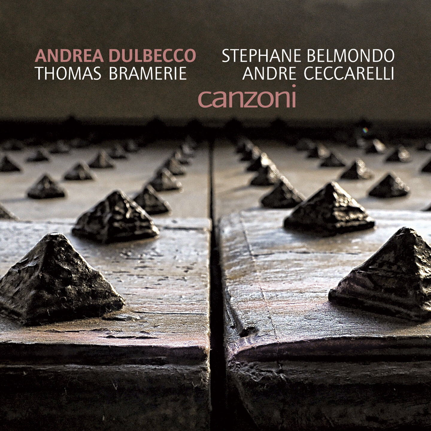 Andrea Dulbecco & Stephane Belmondo - Canzoni