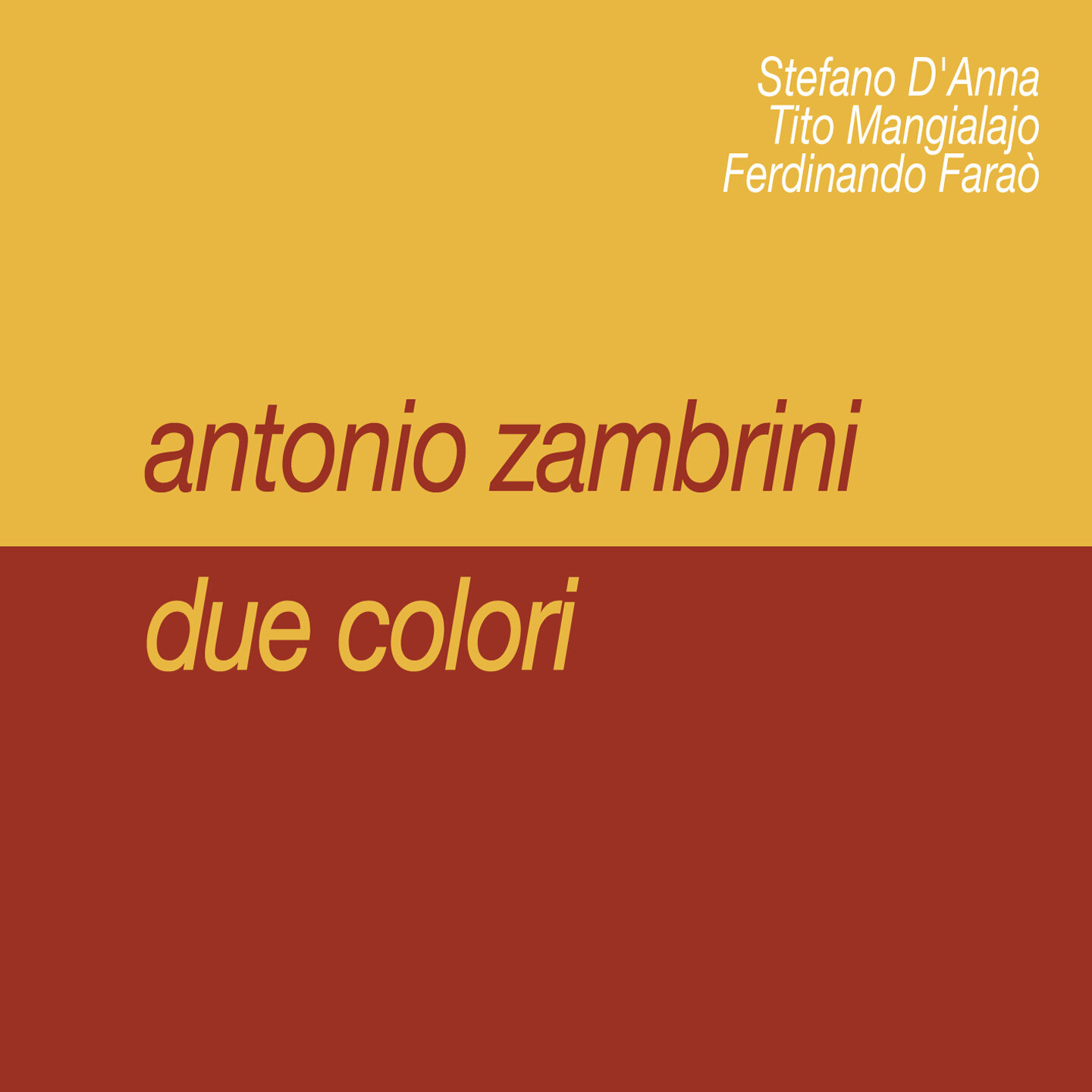 Antonio Zambrini Trio - Due Colori