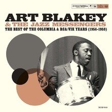 ART BLAKEY & THE JAZZ MESSENGERS (2CD) - The Best Of Columbia & RCA/VIK Years 1956 - 1959