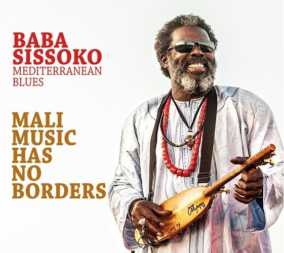 BABA SISSOKO MEDITERRANEAN BLUES - Mali Music Has No Borders