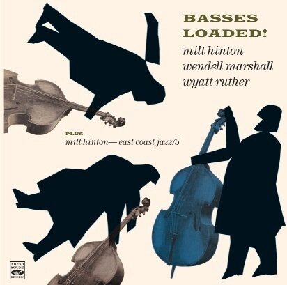 BASSES LOADED - Plus East Coast Jazz/5