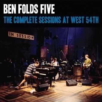 BEN FOLDS FIVE - The Complete Sessions at West 54th