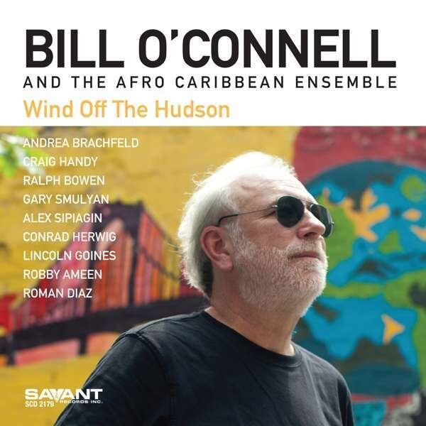 BILL O'CONNELL - Wind Off The Hudson