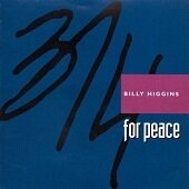 Billy Higgins - 3/4 For Peace