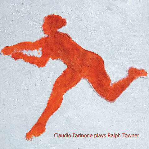 Claudio Farinone - Plays Ralph Towner