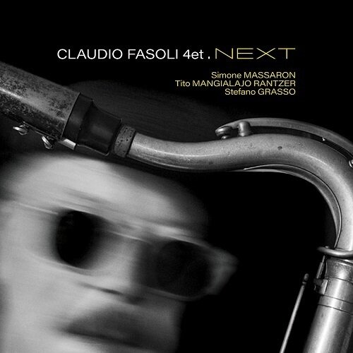 Claudio Fasoli 4tet - Next