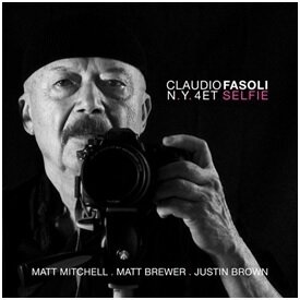 Claudio Fasoli Ny Quartet - Selfie