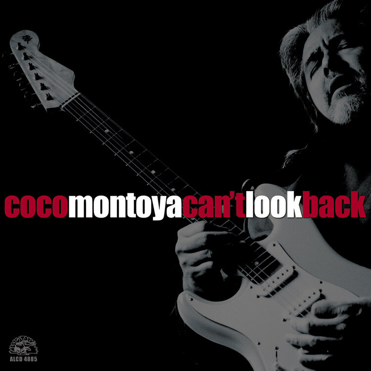 Coco Montoya - Can't Look Back