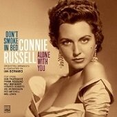 CONNIE RUSSELL - Don't Smoke In Bed + Alone With You