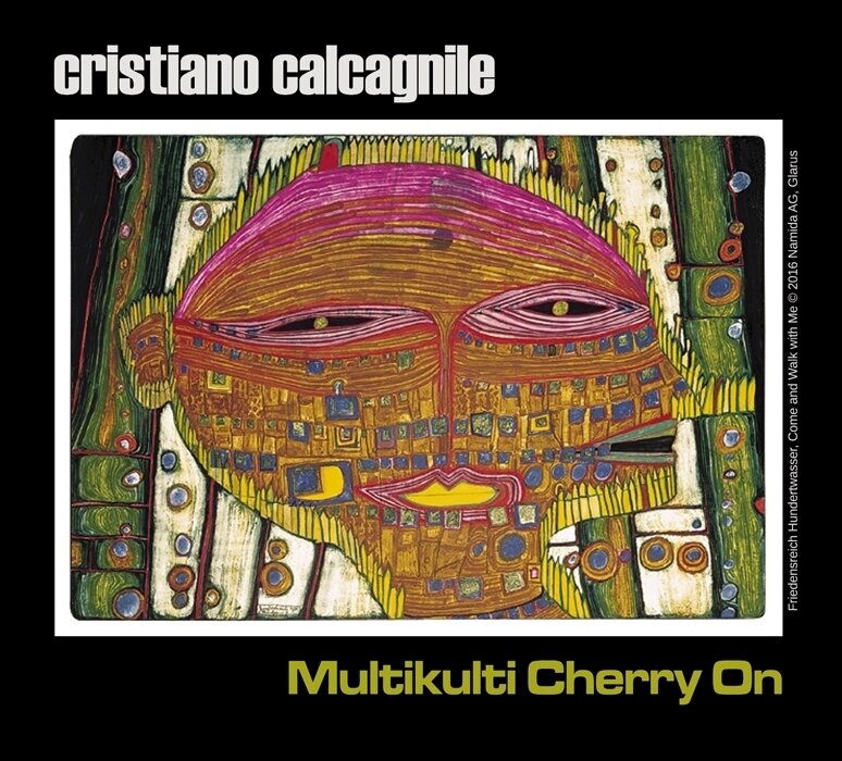 CRISTIANO CALCAGNILE - Multikulti Cherry On