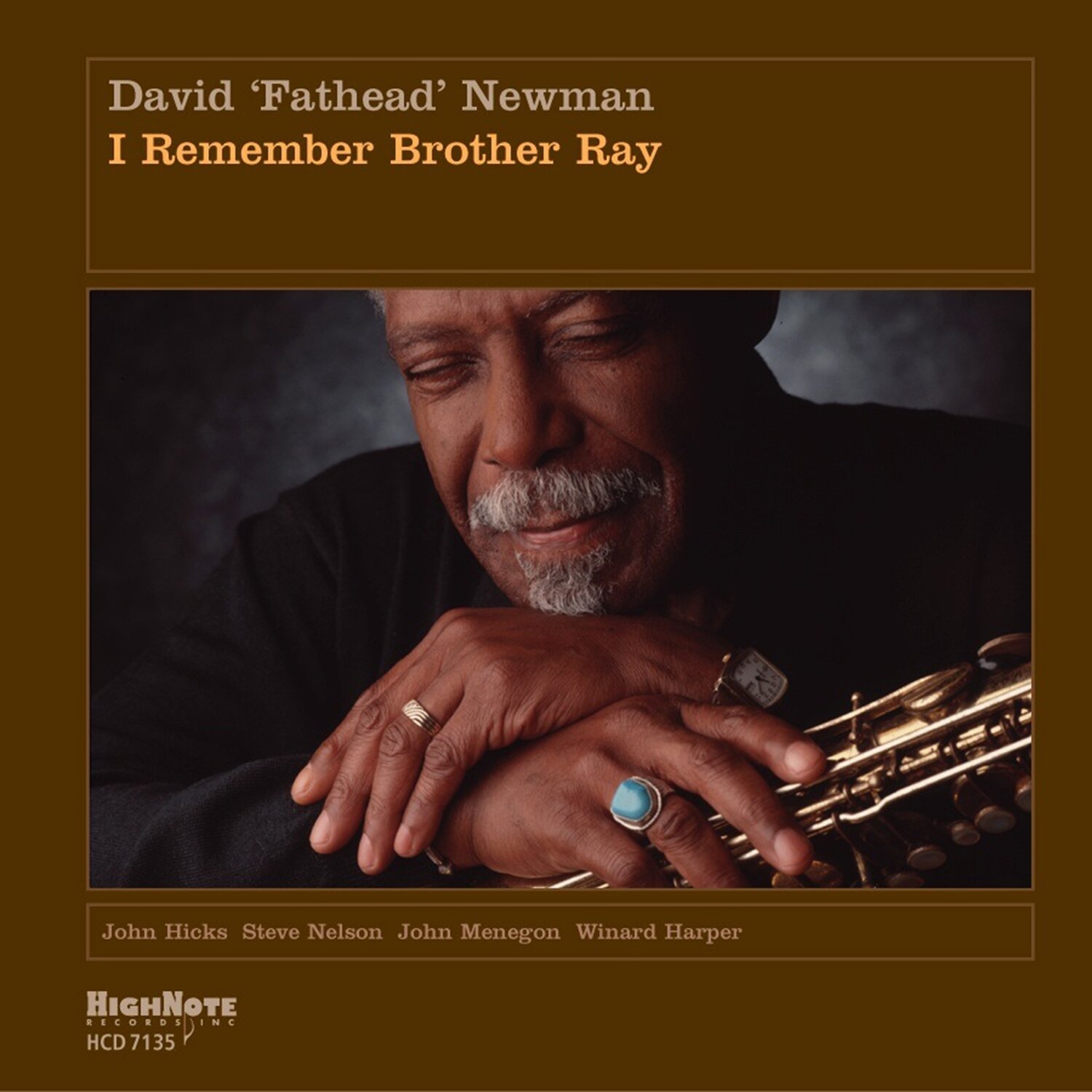 DAVID 'FATHEAD' NEWMAN - I Remember Brother Ray