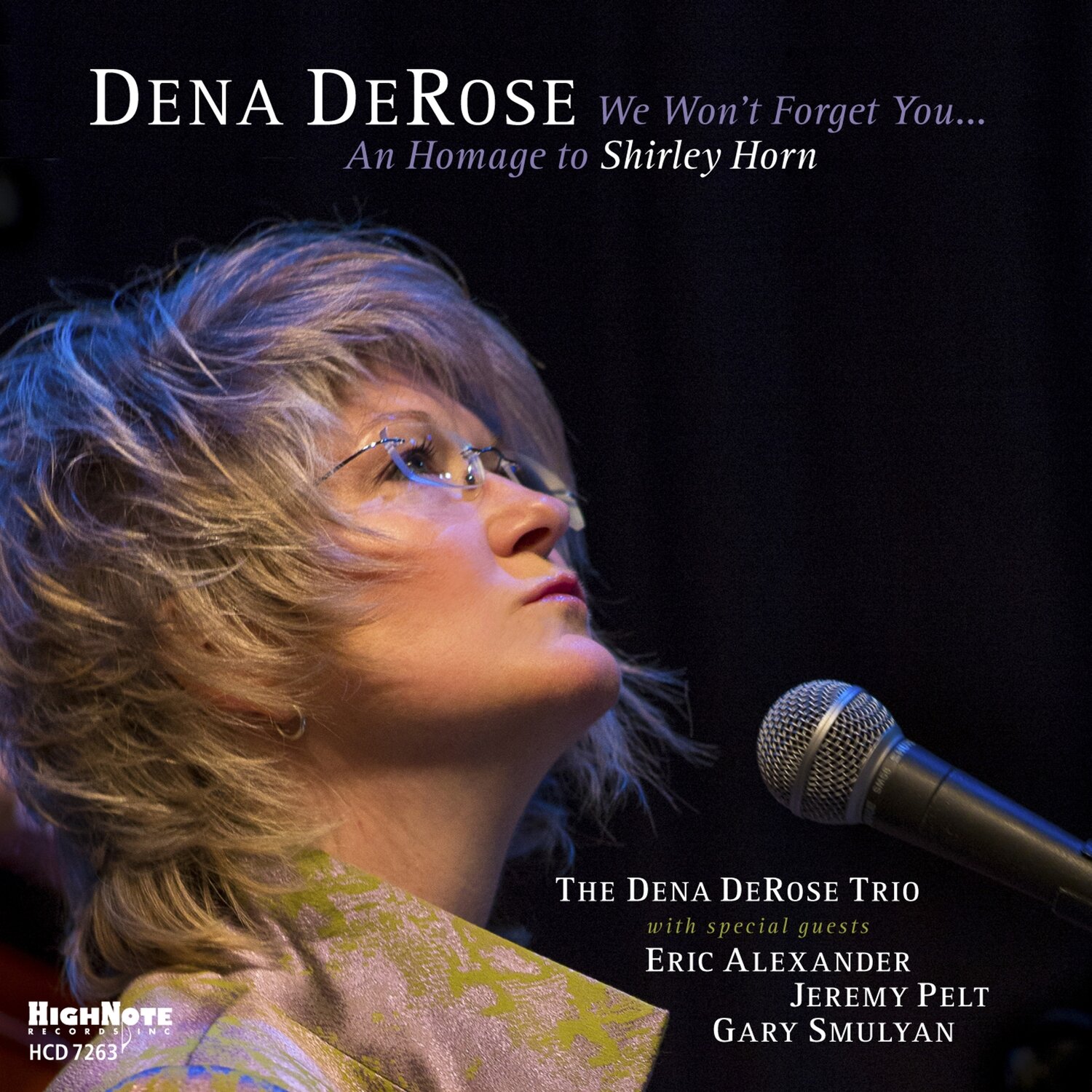 DENA DEROSE - We Won't Forget You