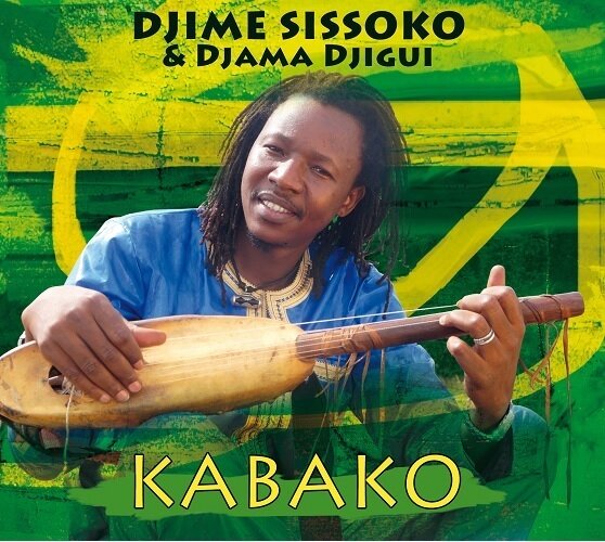 DJIME SISSOKO & DJAMA DJIGUI - Kabako