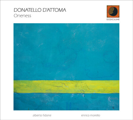 Donatello D'attoma-Oneness