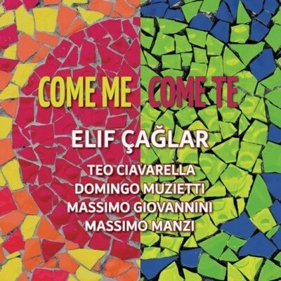 ELIF CAGLAR - Come Me Come Te
