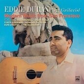 EDDIE DURAN - Modern Music From San Francisco