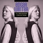 EDGAR WINTER - The Definitive Collection