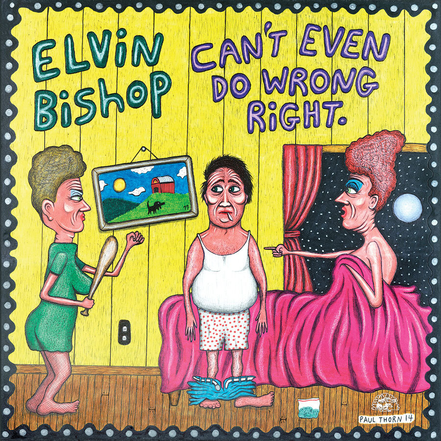 Elvin Bishop Feat. C. Musselwhite - Can't Even Do Wrong Right