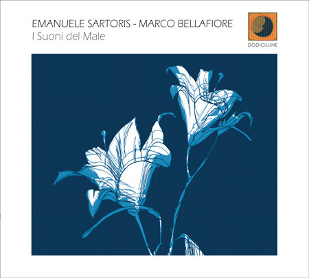 Emanuele Sartoris & Marco Bellafiore-I Suoni Del Male