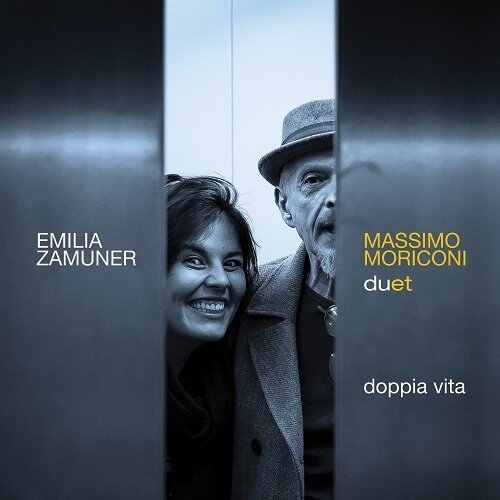 Emilia Zamuner & Massimo Moriconi Duet - Doppia Vita