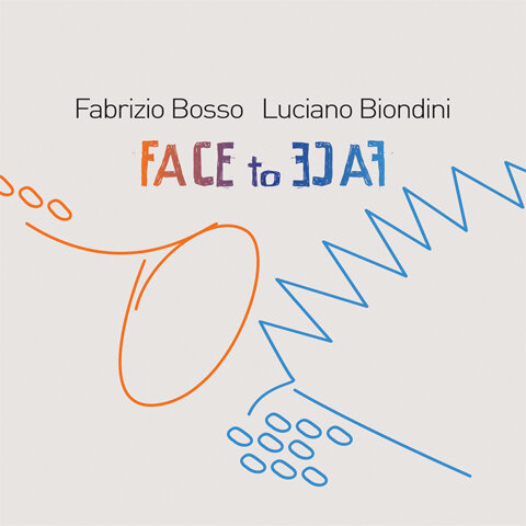 Fabrizio Bosso & Luciano Biondini - Face To Face
